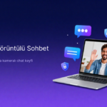 Ücretsiz Görüntülü Sohbet Platformları Nasıl Kullanılır?
